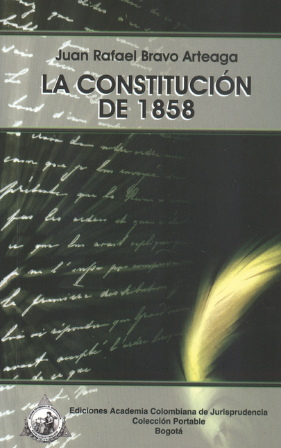 CONSTITUCION DE 1858, LA
