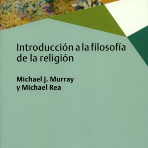 INTRODUCCION A LA FILOSOFIA DE LA RELIGION