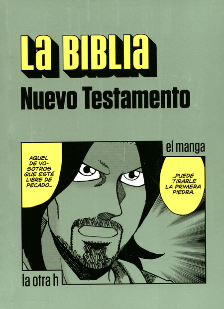 BIBLIA NUEVO TESTAMENTO (EN HISTORIETA / COMIC), LA