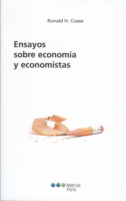 ENSAYOS SOBRE ECONOMIA Y ECONOMISTAS