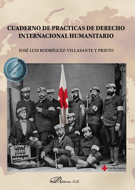 CUADERNO DE PRACTICAS DE DERECHO INTERNACIONAL HUMANITARIO. LIBRO+EBOOK