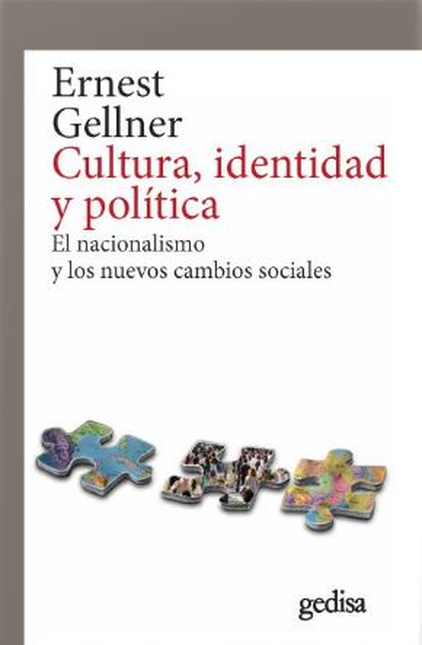 CULTURA IDENTIDAD Y POLITICA EL NACIONALISMO Y LOS NUEVOS CAMBIOS SOCIALES