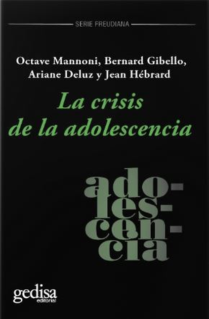 CRISIS DE LA ADOLESCENCIA, LA