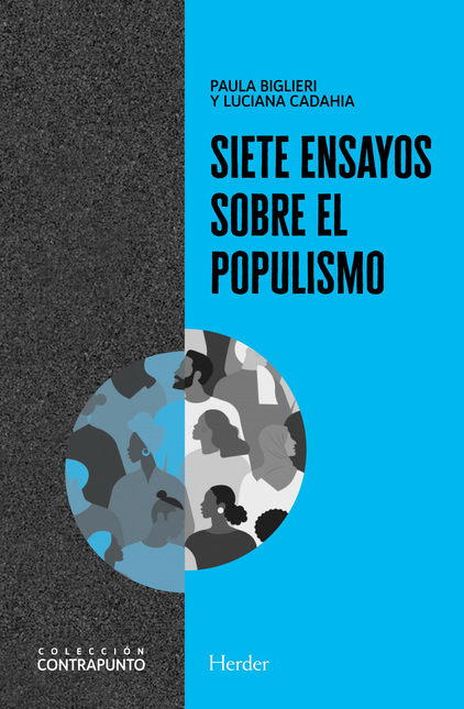 SIETE ENSAYOS SOBRE EL POPULISMO HACIA UNA PERSPECTIVA TEORICA RENOVADA