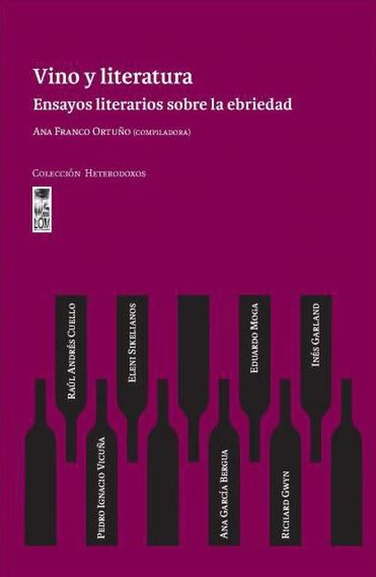 VINO Y LITERATURA ENSAYOS LITERARIOS SOBRE LA EBRIEDAD