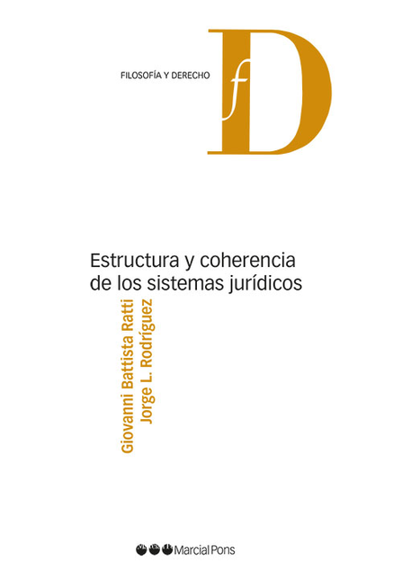 ESTRUCTURA Y COHERENCIA DE LOS SISTEMAS JURIDICOS