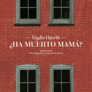 HA MUERTO MAMA
