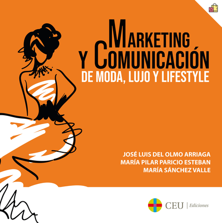 MARKETING Y COMUNICACION DE MODA, LUJO Y LIFESTYLE
