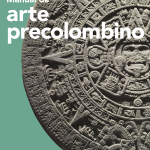 MANUAL DE ARTE PRECOLOMBINO