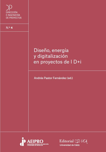 DISEÑO ENERGIA Y DIGITALIZACION EN PROYECTOS DE L D+I