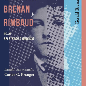 YO SOY OTRO: BRENAN Y RIMBAUD