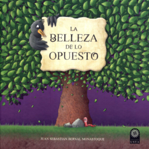 BELLEZA DE LO OPUESTO, LA