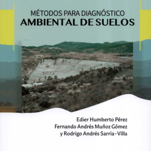 METODOS PARA DIAGNOSTICO AMBIENTAL DE SUELOS