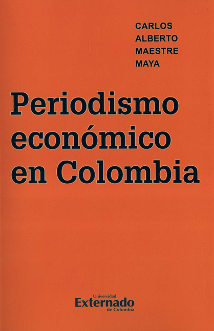 PERIODISMO ECONOMICO EN COLOMBIA