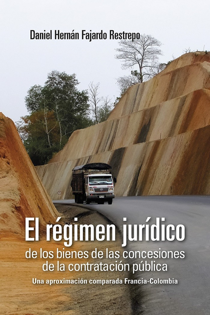 REGIMEN JURIDICO DE LOS BIENES DE LAS CONCESIONES DE LA CONTRATACION PUBLICA, EL