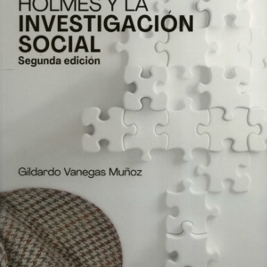 SHERLOCK HOLMES Y LA INVESTIGACION (2ª ED) SOCIAL