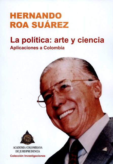 POLITICA ARTE Y CIENCIA APLICACIONES A COLOMBIA, LA
