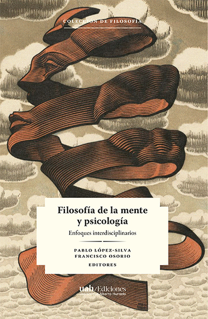 FILOSOFIA DE LA MENTE Y PSICOLOGIA ENFOQUES INTERDISCIPLINARIOS