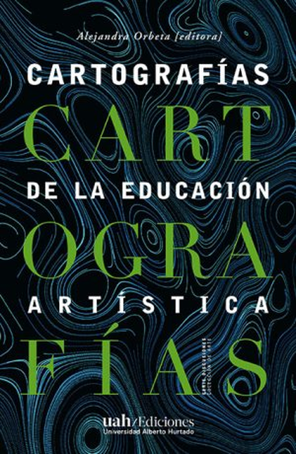 CARTOGRAFIAS DE LA EDUCACION ARTISTICA