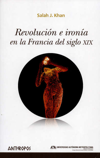 REVOLUCION E IRONIA EN LA FRANCIA DEL SIGLO XIX