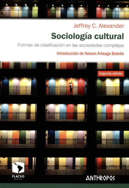 SOCIOLOGIA CULTURAL (2ª ED) FORMAS DE CLASIFICACION EN LAS SOCIEDADES COMPLEJAS