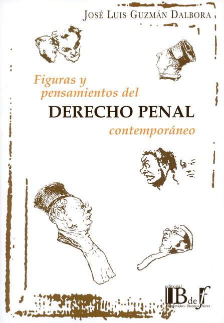 FIGURAS Y PENSAMIENTOS DEL DERECHO PENAL CONTEMPORANEO