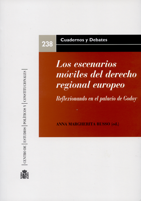 ESCENARIOS MOVILES DEL DERECHO REGIONAL EUROPEO, LOS