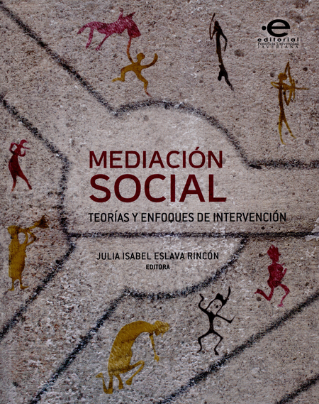 MEDIACION SOCIAL TEORIAS Y ENFOQUES DE INTERVENCION