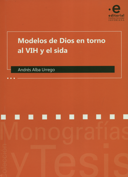 MODELOS DE DIOS EN TORNO AL VIH Y EL SIDA