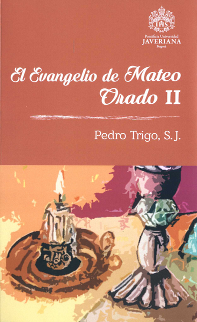 EVANGELIO DE MATEO ORADO II, EL