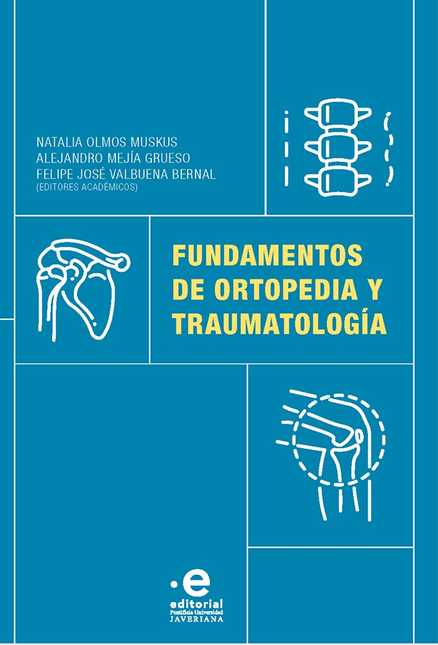 FUNDAMENTOS DE ORTOPEDIA Y TRAUMATOLOGIA