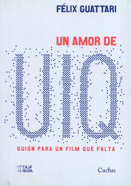 UN AMOR DE UIQ GUION PARA UN FILM QUE FALTA