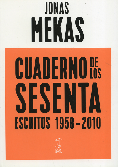 CUADERNO DE LOS SESENTA ESCRITOS 1958-2010