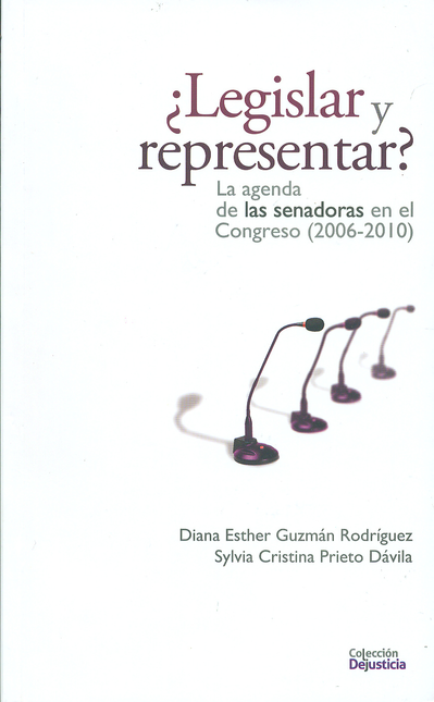 LEGISLAR Y REPRESENTAR? LA AGENDA DE LAS SENADORAS EN EL CONGRESO (2006-2010)