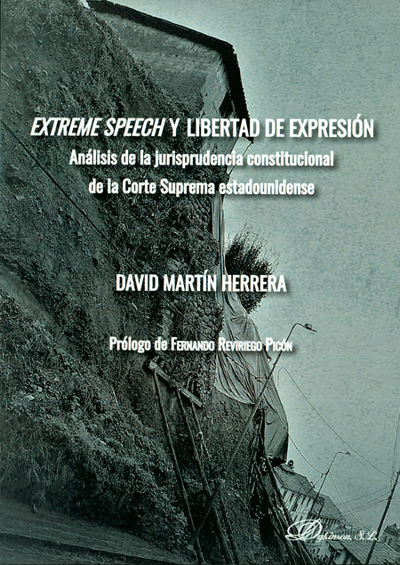 EXTREME SPEECH Y LIBERTAD DE EXPRESION. ANALISIS DE LA JURISPRUDENCIA CONSTITUCIONAL DE LA CORTE SUPREMA