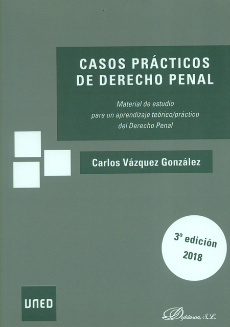 CASOS PRACTICOS DE DERECHO PENAL (3ª ED)