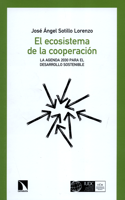 ECOSISTEMA DE LA COOPERACION LA AGENDA 2030 PARA EL DESARROLLO SOSTENIBLE, EL