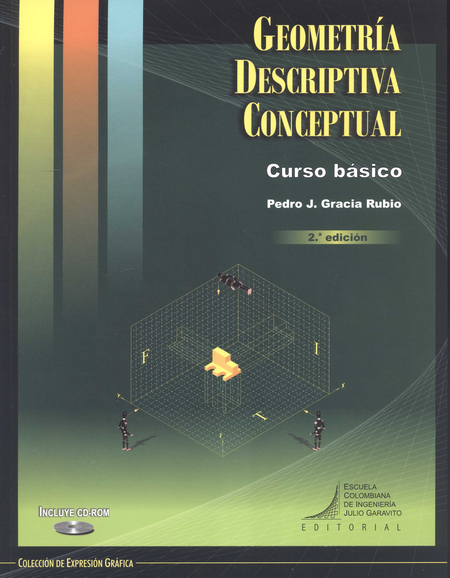 GEOMETRIA DESCRIPTIVA (+CD) CONCEPTUAL CURSO BASICO