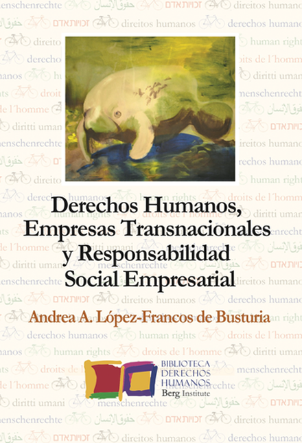 DERECHOS HUMANOS EMPRESAS TRANSNACIONALES Y RESPONSABILIDAD SOCIAL EMPRESARIAL