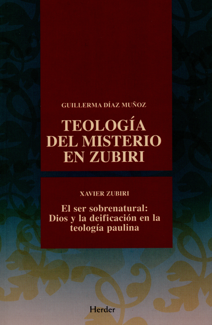 TEOLOGIA DEL MISTERIO EN ZUBIRI