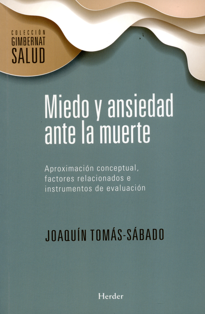 MIEDO Y ANSIEDAD ANTE LA MUERTE