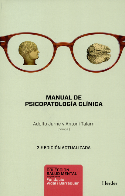 MANUAL DE PSICOPATOLOGIA CLINICA (2ª ED)