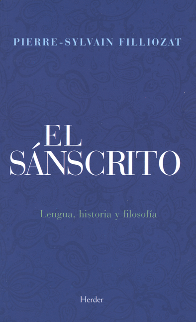 SANSCRITO LENGUA HISTORIA Y FILOSOFIA, EL