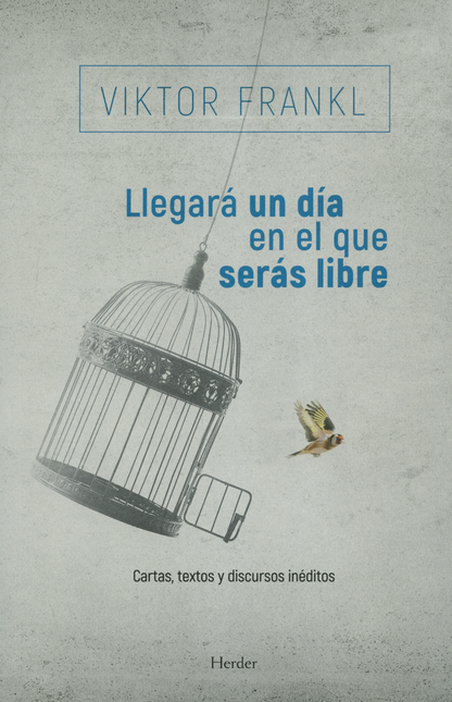 LLEGARA UN DIA EN EL QUE SERAS LIBRE