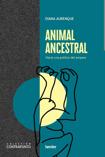 ANIMAL ANCESTRAL HACIA UNA POLITICA DEL AMPARO