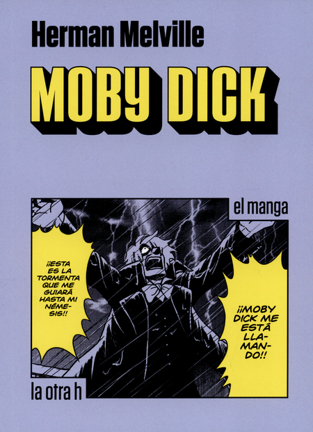 MOBY DICK (EN HISTORIETA / COMIC)