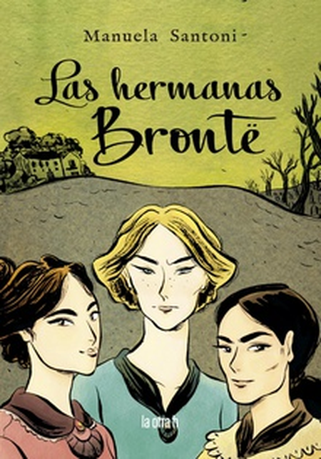 HERMANAS BRONTE (HISTORIETA / COMIC), LAS