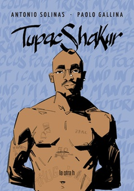 TUPAC SHAKUR (HISTORIETA / COMIC)