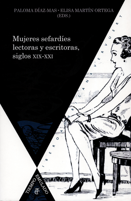 MUJERES SEFARDIES LECTORAS Y ESCRITORAS SIGLOS XIX-XX