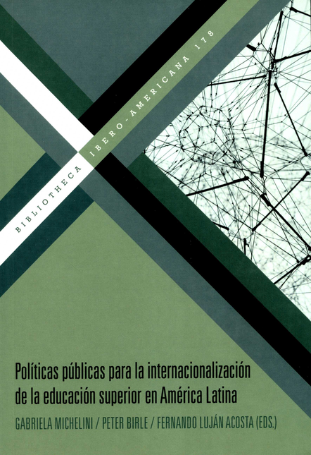 POLITICAS PUBLICAS PARA LA INTERNACIONALIZACION DE LA EDUCACION SUPERIOR EN AMERICA LATINA